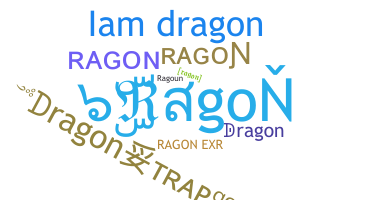 ニックネーム - Ragon