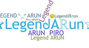 ニックネーム - LegendArun
