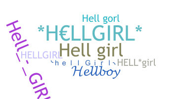 ニックネーム - HellGirl