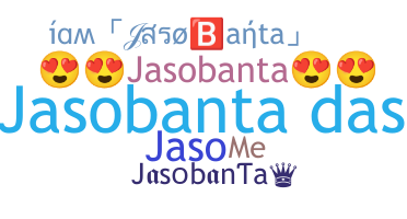 ニックネーム - Jasobanta