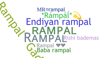 ニックネーム - Rampal