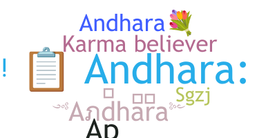 ニックネーム - Andhara