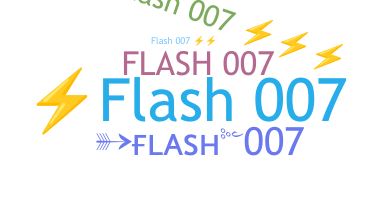 ニックネーム - Flash007