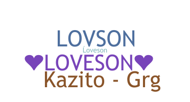 ニックネーム - Loveson