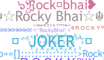 ニックネーム - rockybhai