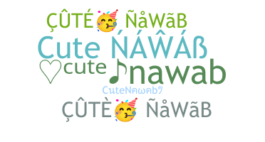 ニックネーム - CuteNawab
