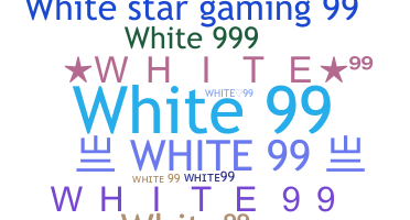 ニックネーム - White99