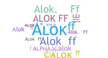 ニックネーム - ALOKFF