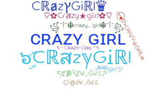 ニックネーム - CrazyGirl