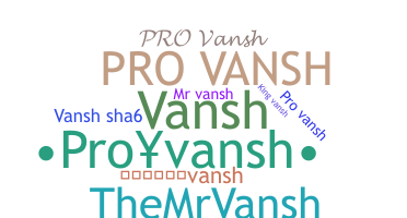 ニックネーム - ProVansh