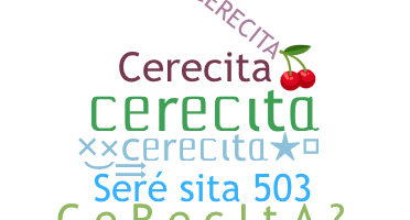 ニックネーム - cerecita