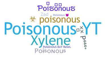 ニックネーム - Poisonous