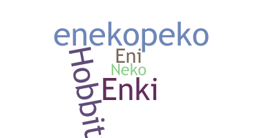 ニックネーム - eneko