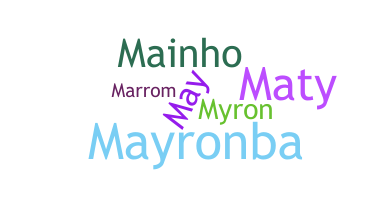 ニックネーム - Mayron
