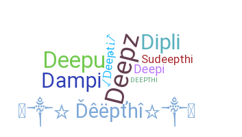 ニックネーム - Deepthi