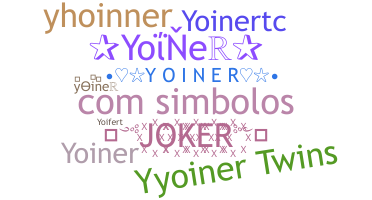 ニックネーム - yoiner