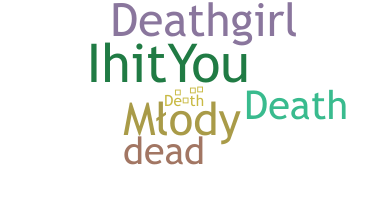 ニックネーム - Death