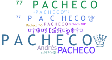 ニックネーム - Pacheco