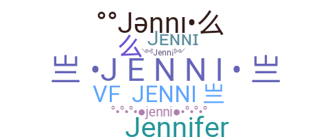 ニックネーム - Jenni