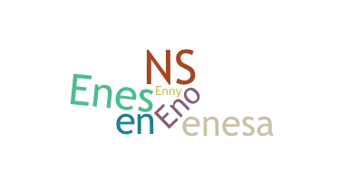 ニックネーム - Enes