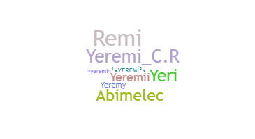 ニックネーム - Yeremi