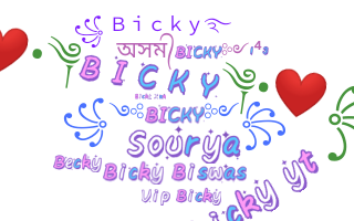 ニックネーム - Bicky