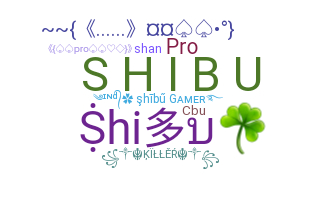 ニックネーム - Shibu