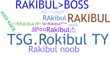 ニックネーム - Rakibul