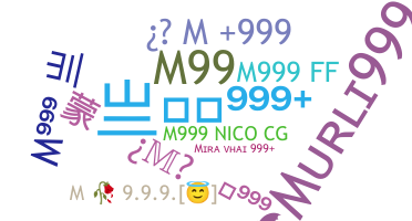 ニックネーム - M999