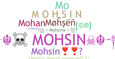 ニックネーム - Mohsin