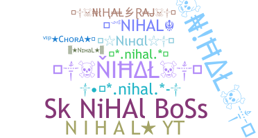 ニックネーム - Nihal
