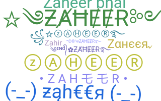 ニックネーム - Zaheer