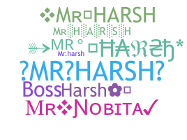 ニックネーム - MrHarsh