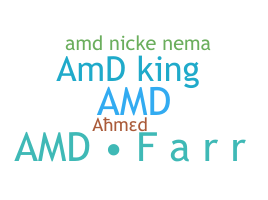 ニックネーム - amD