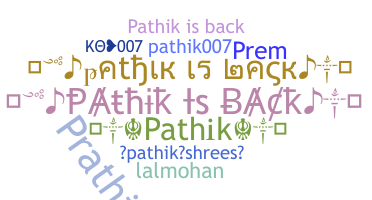 ニックネーム - Pathik