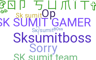 ニックネーム - SKSUMIT