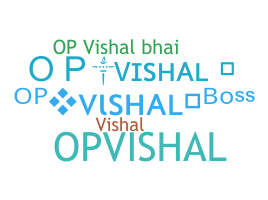 ニックネーム - OpVishal