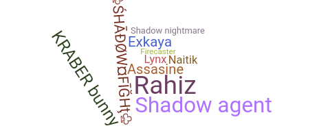 ニックネーム - ShadowFight