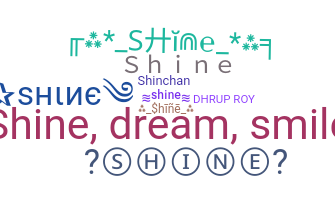 ニックネーム - Shine