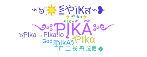 ニックネーム - Pika