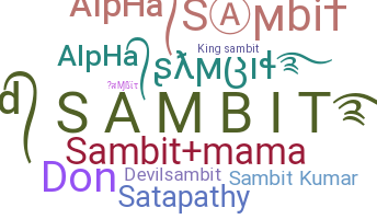 ニックネーム - Sambit