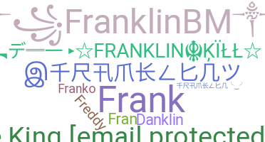 ニックネーム - Franklin