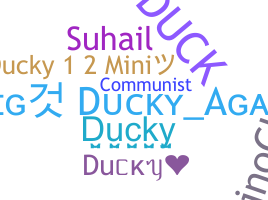 ニックネーム - Ducky