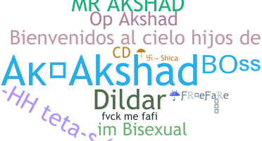 ニックネーム - Akshad