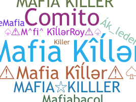 ニックネーム - mafiakiller