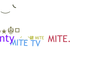 ニックネーム - Mite