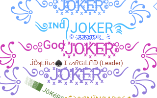 ニックネーム - jokers