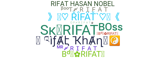 ニックネーム - Rifat