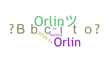 ニックネーム - orlin