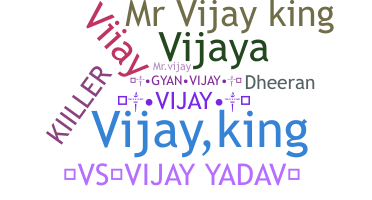 ニックネーム - VijayKing
